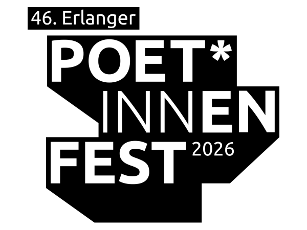 Logo des 46. Erlanger Poet*innenfests 2026 in schwarzer Blockschrift auf weißem Hintergrund.