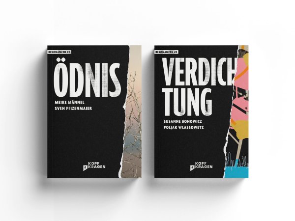Die beiden Bände ›Ödnis‹ und ›Verdichtung‹ aus der Reihe ›Resonanzen‹ des Kopf & Kragen Verlags stehen nebeneinander auf hellem Hintergrund. Auf den schwarzen Buchcovern sind die Titel sowie farbige fotografische und malerische Elemente zu sehen.